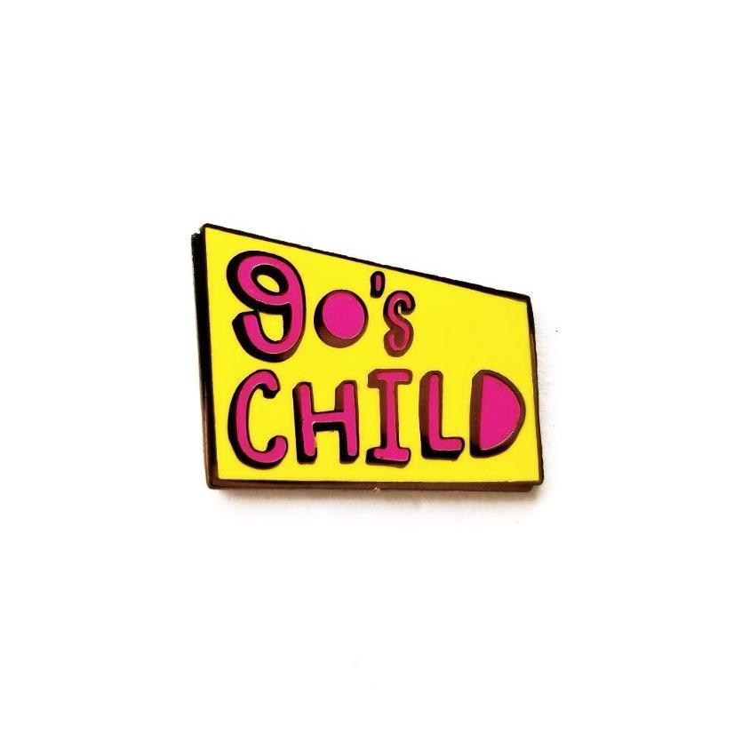 90's Child Pin
