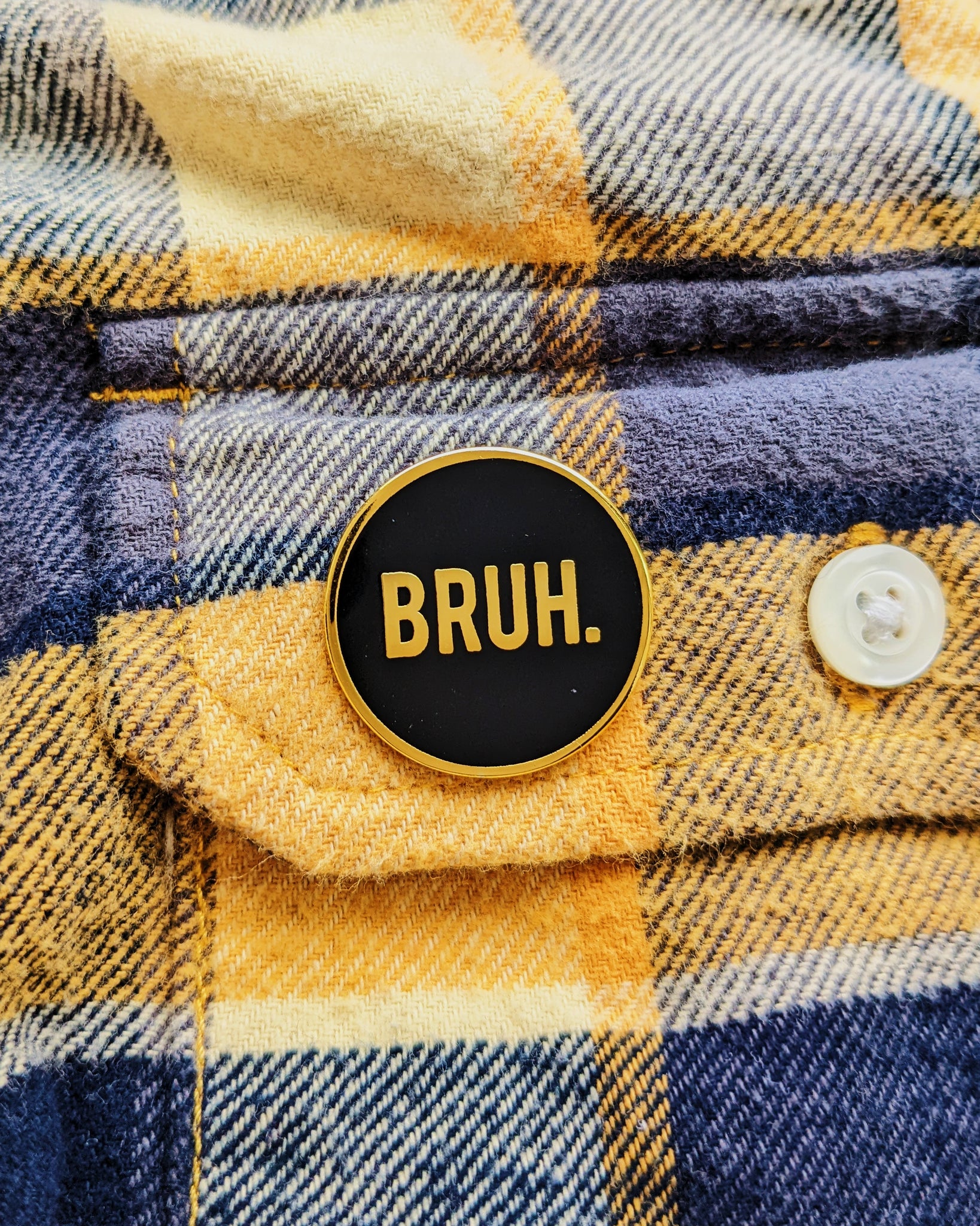 Bruh Pin