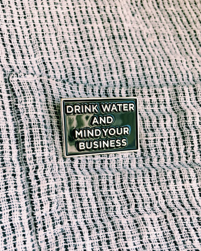 Drink Water Pin